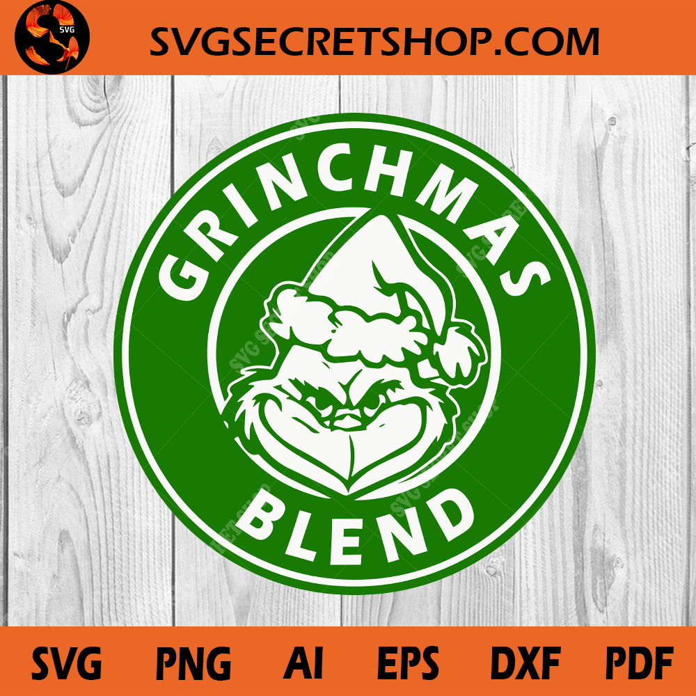 Starbucks Coffee Grinchmas Blend SVG, Starbucks Logo SVG ...
