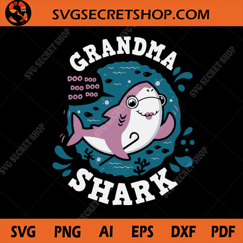 Grandma SVG Grandma Shark SVG Files for Silhouette StudioCricut Design Space Girl svg Funny svg Shark svg Shark Family svg