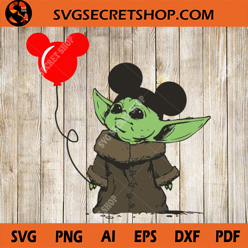 Baby Yoda SVG, Yoda SVG, Mickey Ears SVG, Starwars SVG ...