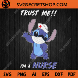 Trust Me I'm A Nurse SVG