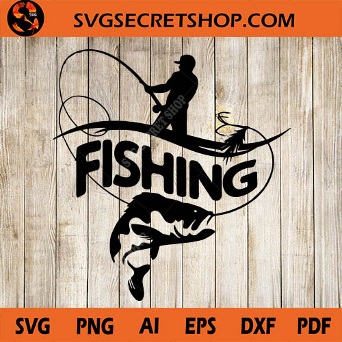 Download Fishing Svg Fishing Rod Svg Fish Svg Papa Fishing Svg