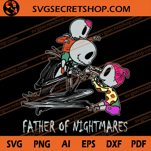 Download Father Of Nightmares SVG, Nightmare Before Christmas SVG ...