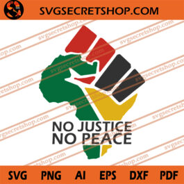 No Justice No Peace SVG