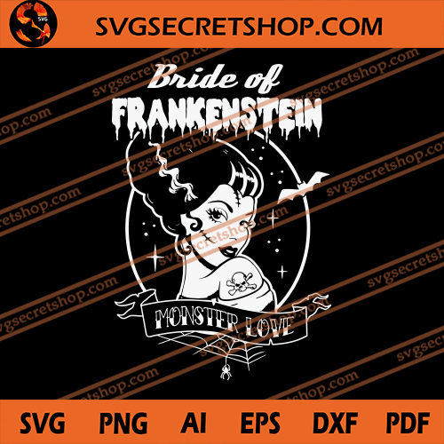 Download Bride Of Frankenstein Monster Love SVG, Halloween SVG ...