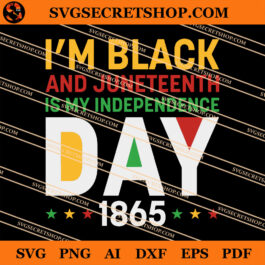 Black And Juneteenth 1865 SVG