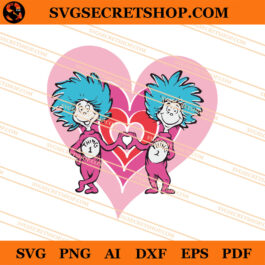Dr Seuss Thing One Two Valentine SVG