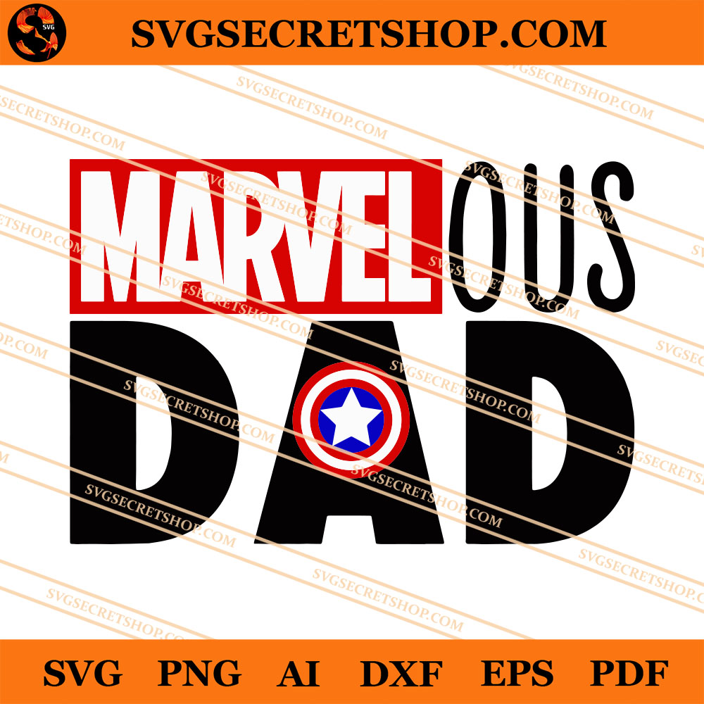 Download Marvel Ous Dad Svg Father S Day Svg Super Dad Svg