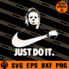 Michael Myers Just Do It SVG