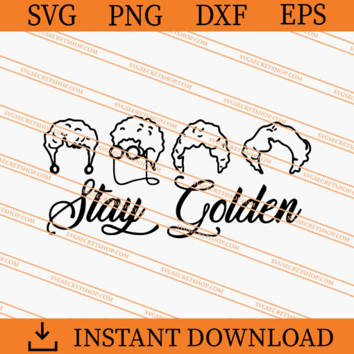 stay golden SVG