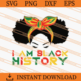 I Am Black History SVG