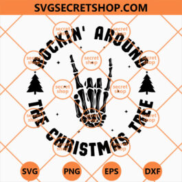 Rockin' Around The Christmas Tree SVG