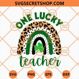 One lucky Teacher Rainbow Leopard