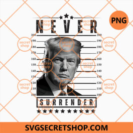 trump mugshot never surrender