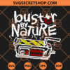 Buster By Nature