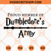 Proud Member Of Dumbledore's Army