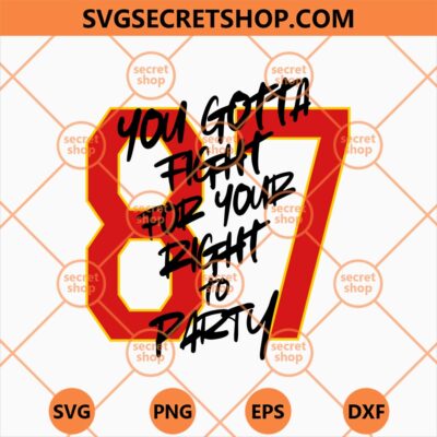 You Gotta Fight For Your Right To Party SVG