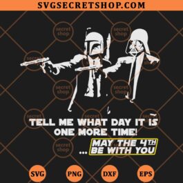 May the 4th Be With You SVG