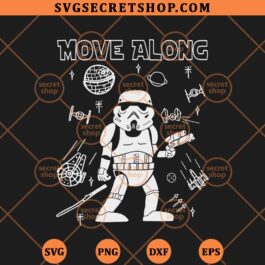 Move Along Storm Troopers SVG