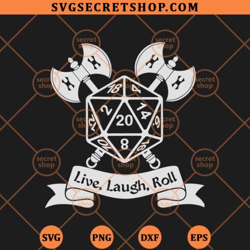 Live Laugh Roll SVG